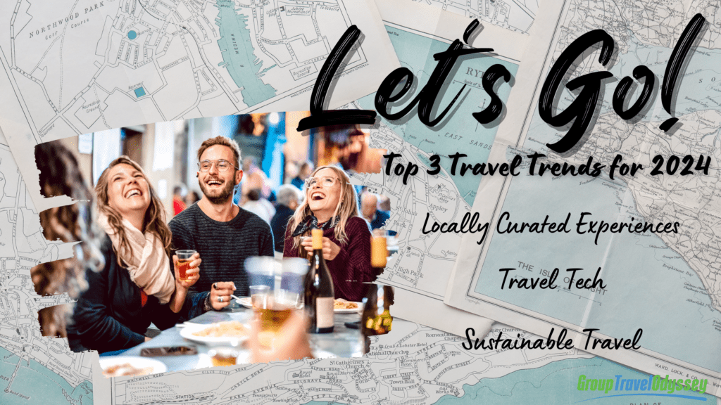 top 3 travel trends for 2024