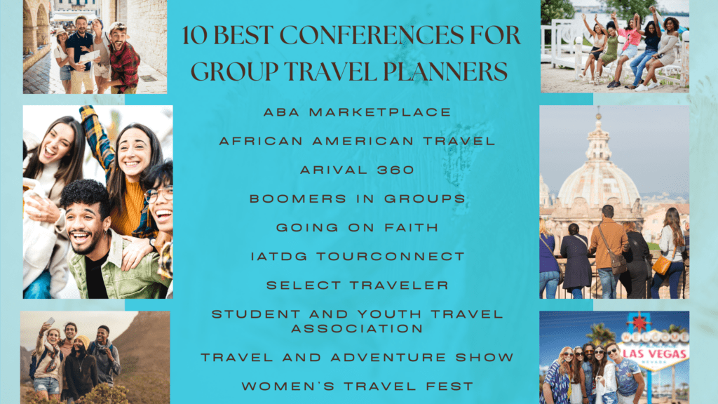 10 best conferences for group travel planners