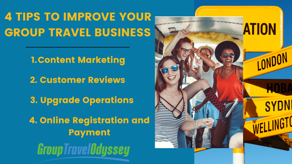 4 tips to improve your group travel business